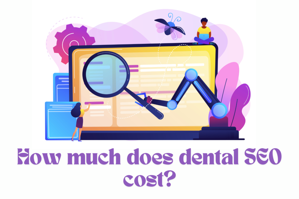 How much does dental SEO cost?
